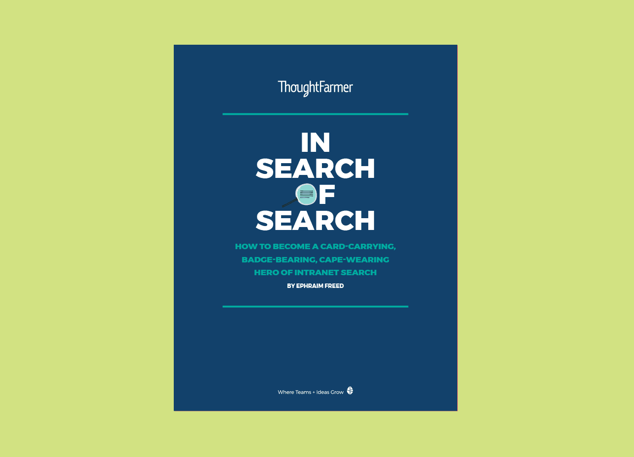 ThoughtFarmer 'In Search of Search'