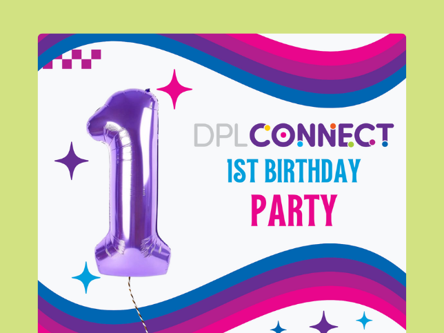 DLP Celebrating One Year Of Connections